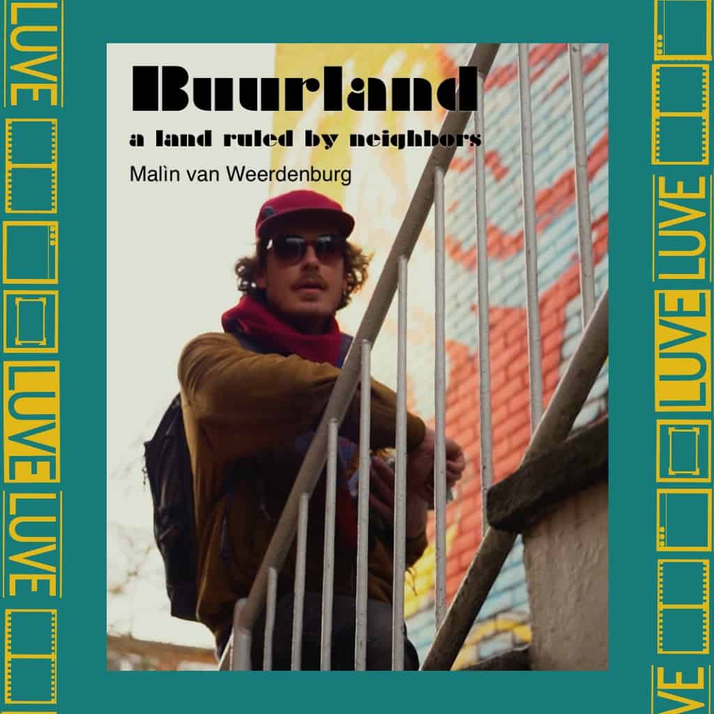 Buurland - a land ruled by neighbors - Malìn van Weerdenburg